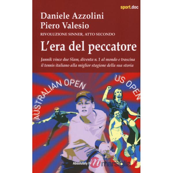 Era del peccatore. Rivoluzione Sinner. Atto secondo (L')