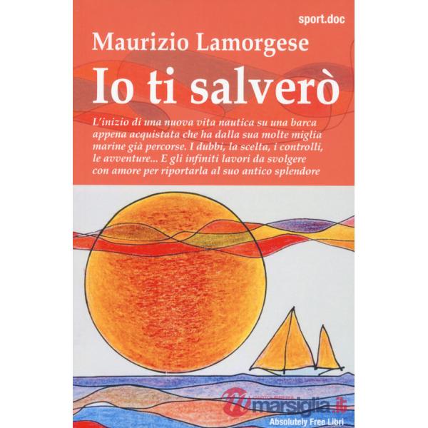 Io ti salverò
