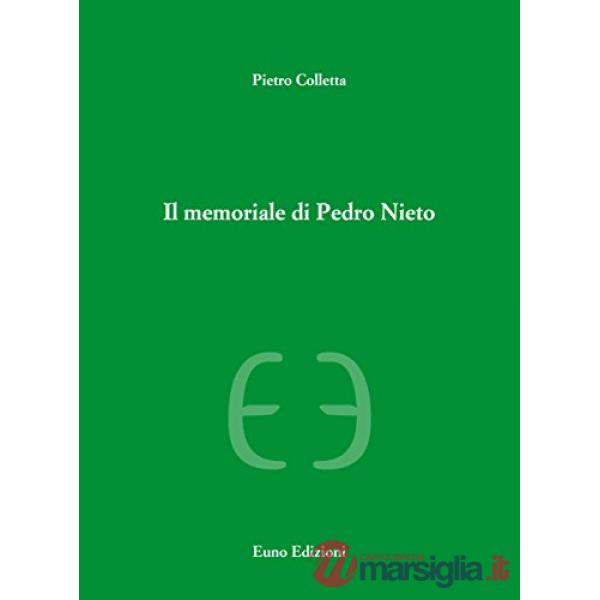 Memoriale di Pedro Nieto (Il)