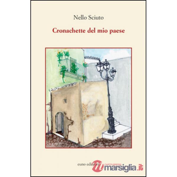 Cronachette del mio paese