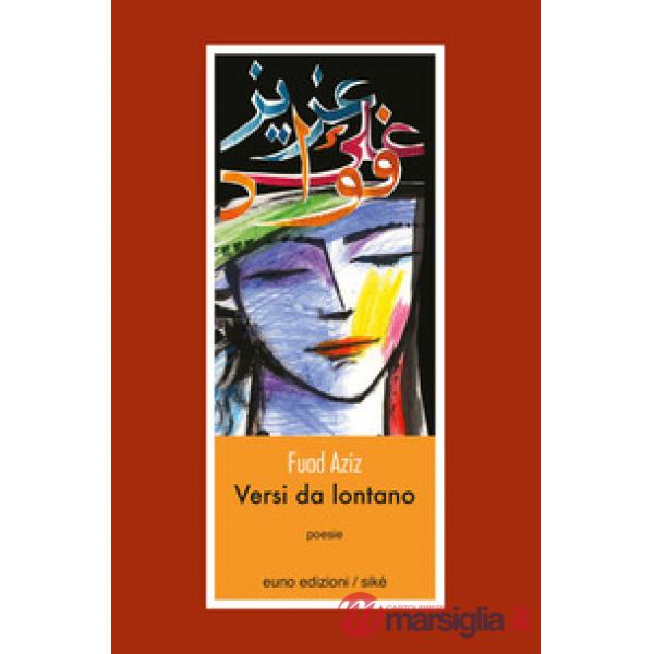 Versi da lontano. Ediz. francese e italiana
