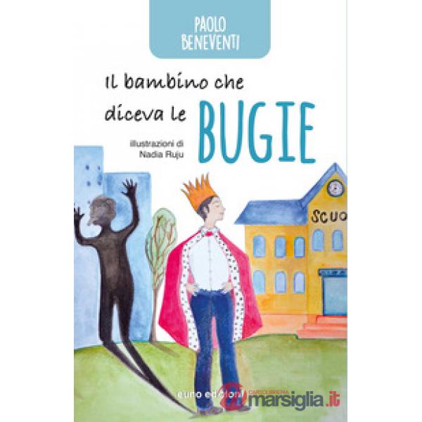 Bambino che diceva le bugie (Il)