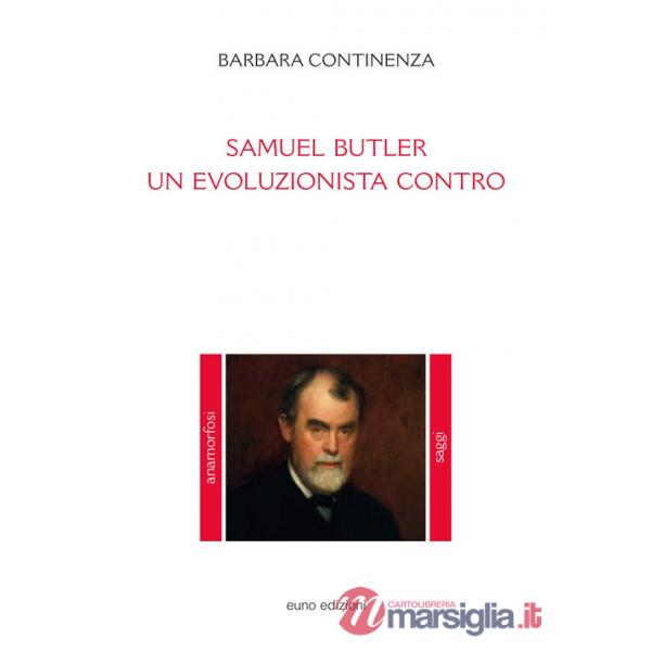Samuel Butler. Un evoluzionista contro