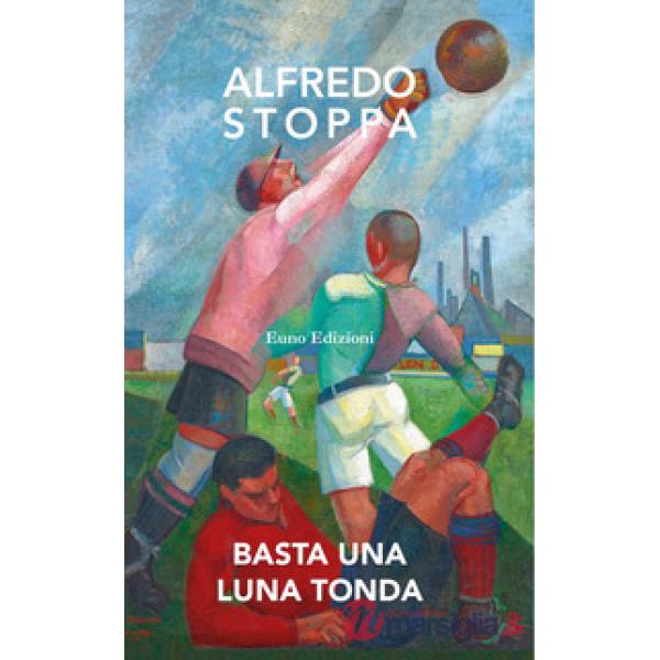 Basta una luna tonda