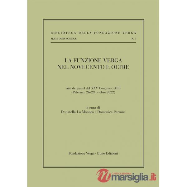 Funzione Verga nel Novecento e oltre (La)