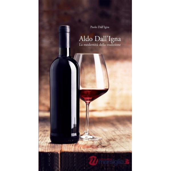 Aldo Dall'Igna. La modernità della tradizione