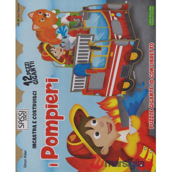 Pompieri. Incastra e costruisci. Libro puzzle (I)
