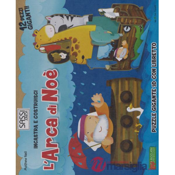 Arca di Noè. Incastra e costruisci. Libro puzzle. Ediz. illustrata (L')