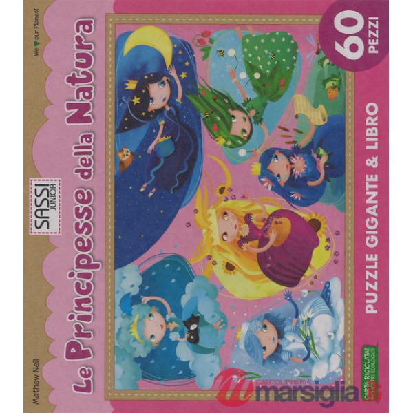 Principesse della natura. Puzzle gigante. Ediz. illustrata. Con libro (Le)