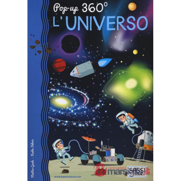 Universo. Pop-up 360°. Ediz. illustrata (L')