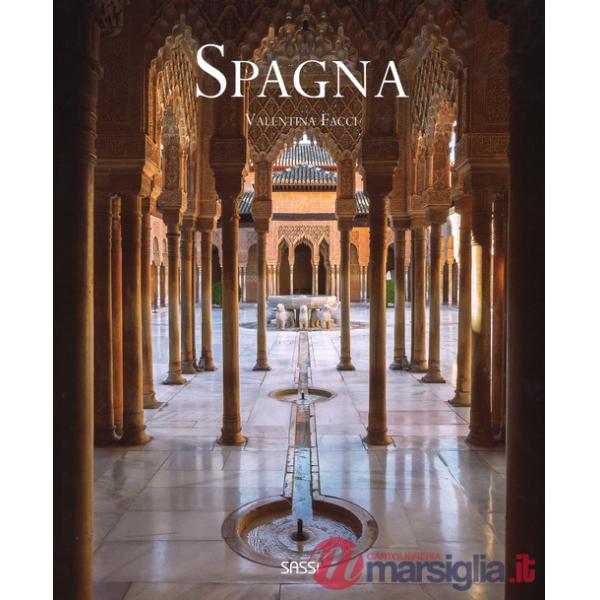 Spagna. Ediz. illustrata