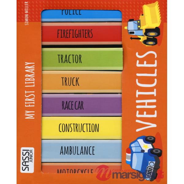 Vehicles. My first library. Ediz. illustrata