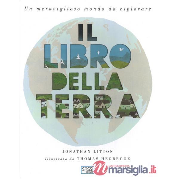 Libro della Terra. Ediz. a colori (Il)