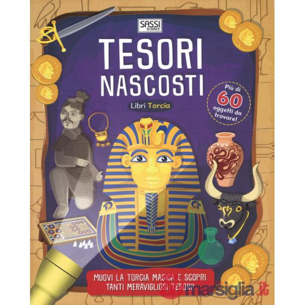 Tesori nascosti. Libri torcia. Ediz. a colori