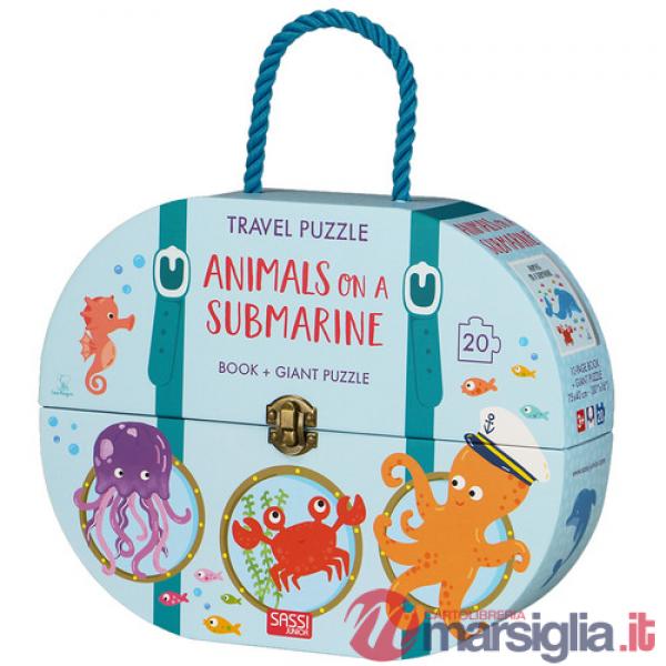 Animals on a submarine. Travel puzzle. Ediz. a colori. Con puzzle