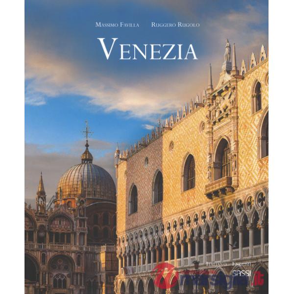 Venezia. Ediz. italiana e inglese