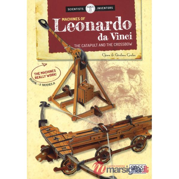 Machines of Leonardo da Vinci. The catapult and the crossbow. Scientist and inventors. Con 2 gadget