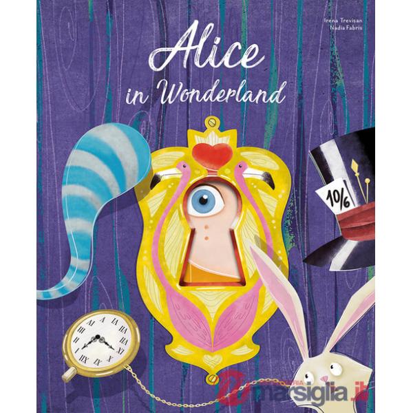 Alice in wonderland. Die-cut reading. Ediz. illustrata