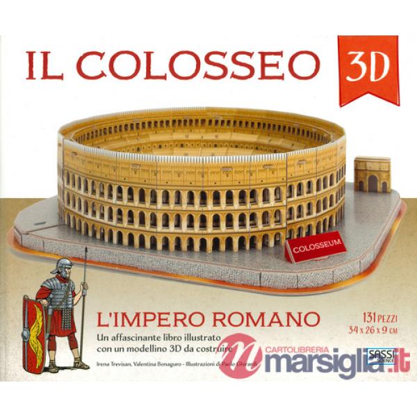 Colosseo 3D. L'impero romano. Con Giocattolo (Il)