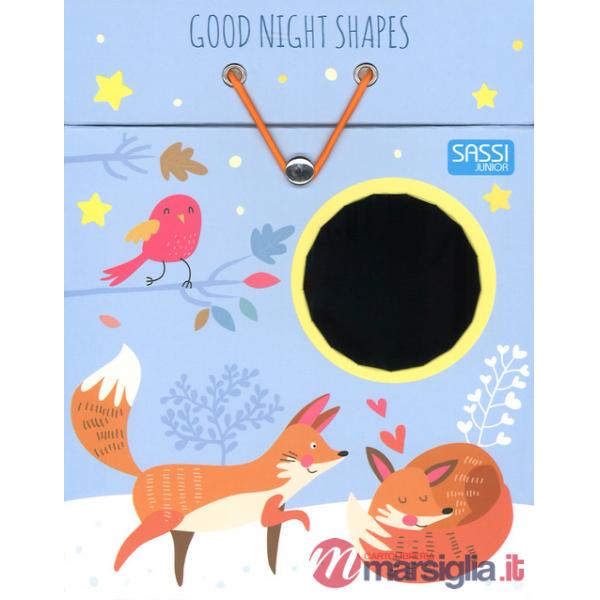 Good night shapes. Ediz. a colori