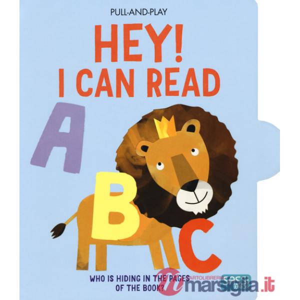 Hey! I can read. Pull and play. Ediz. a colori