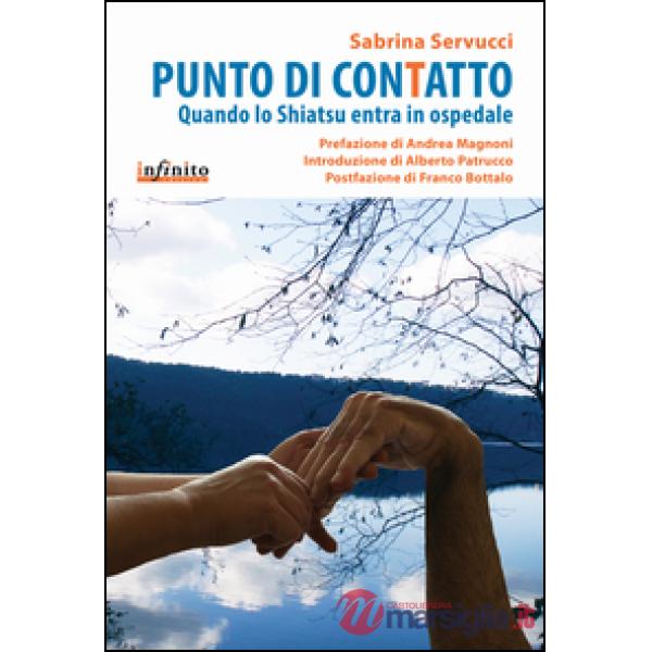 Punto di contatto. Quando lo shiatsu entra in ospedale