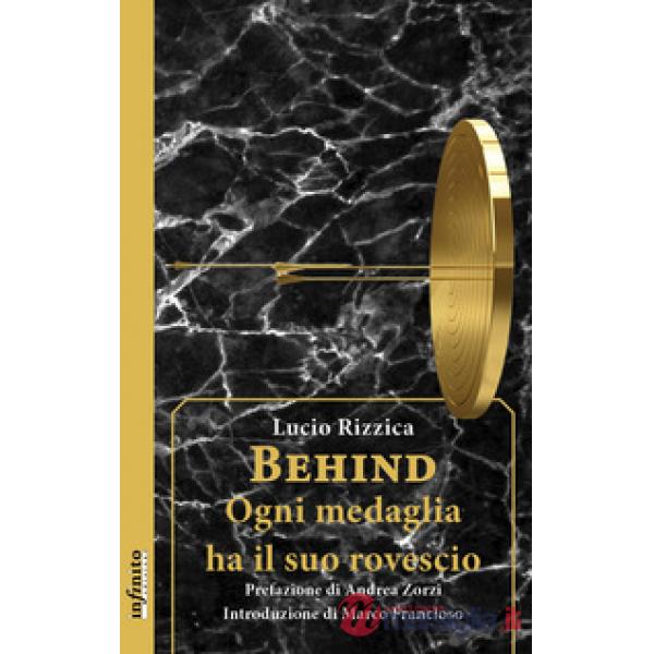 Behind. Ogni medaglia ha il suo rovescio