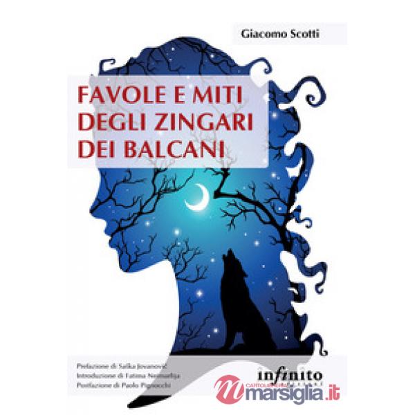 Favole e miti degli zingari dei Balcani