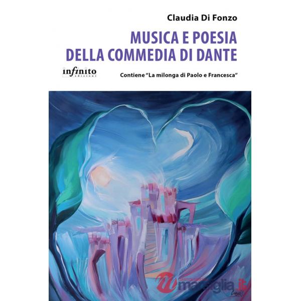 Musica e poesia della Commedia di Dante