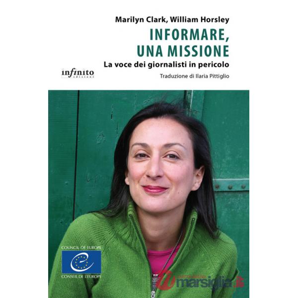 Informare, una missione. La voce dei giornalisti in pericolo