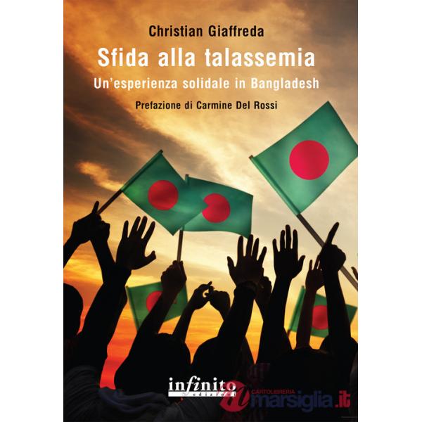 Sfida alla talassemia. Un'esperienza solidale in Bangladesh