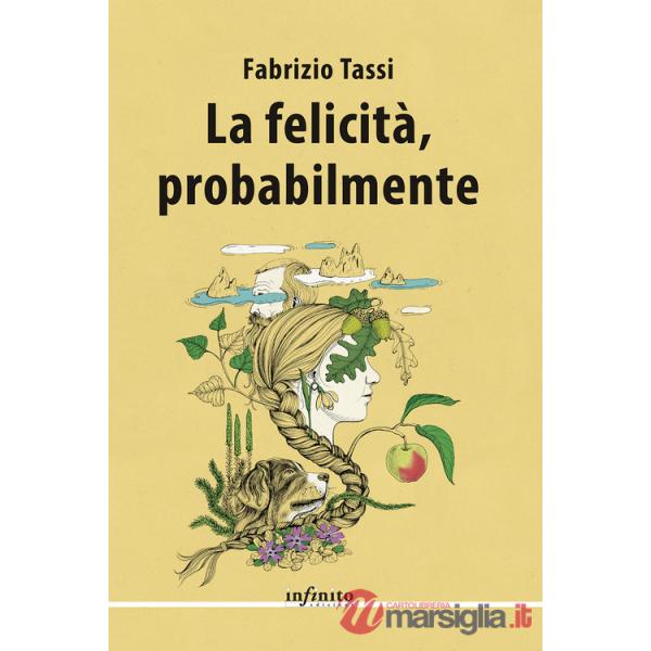 Felicità, probabilmente (La)