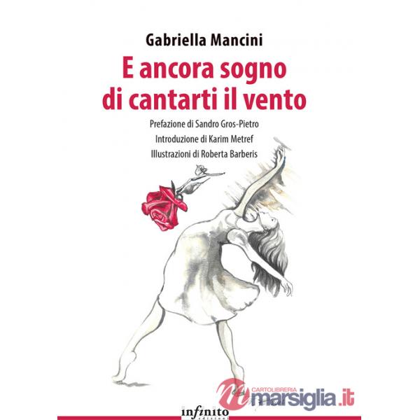 E ancora sogno di cantarti il vento