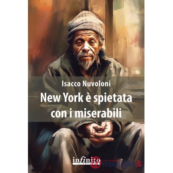 New York è spietata con i miserabili