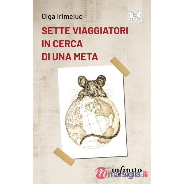 Sette viaggiatori in cerca di una meta