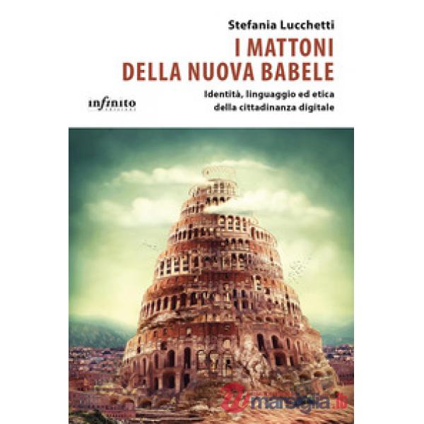 Mattoni della nuova babele (I)