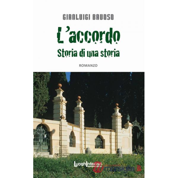 Accordo. Storia di una storia (L')