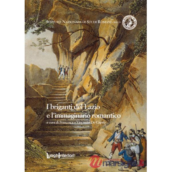 Briganti del Lazio e l'immaginario romantico (I)