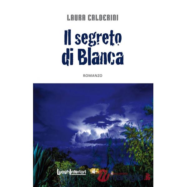 Segreto di Blanca (Il)