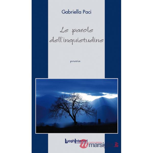 Parole dell'inquietudine (Le)