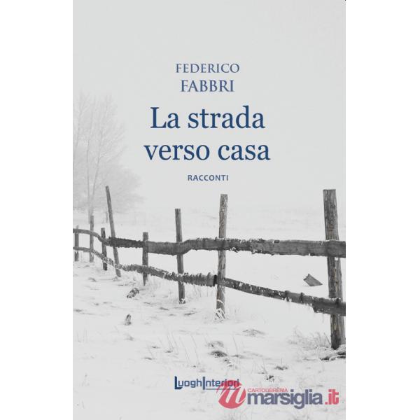 Strada verso casa (La)