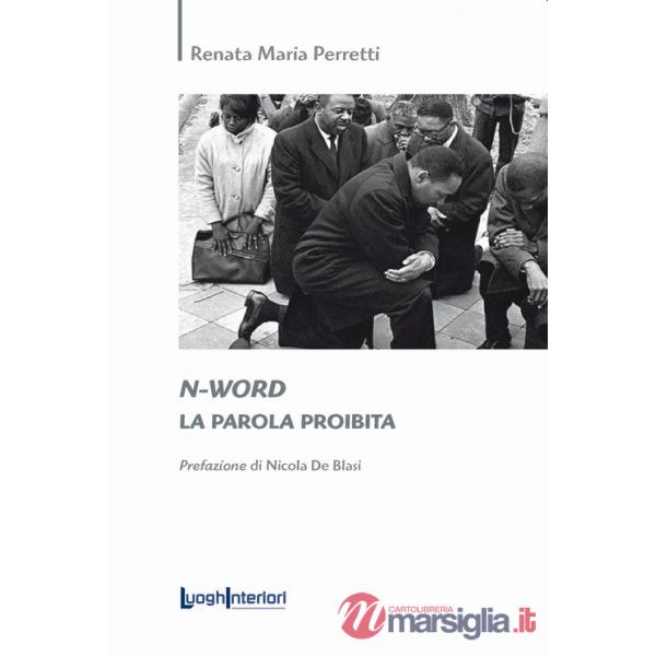 N-word. La parola proibita