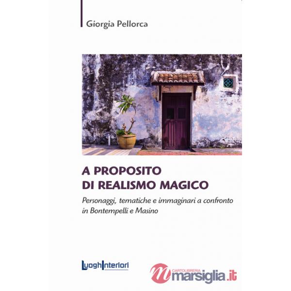 A proposito di realismo magico. Personaggi, tematiche e immaginari a confronto in Bontempelli e Masino