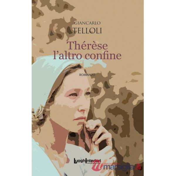 Thérèse l'altro confine