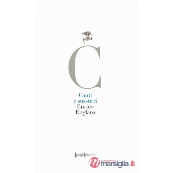 Canti e sussurri. Ediz. integrale