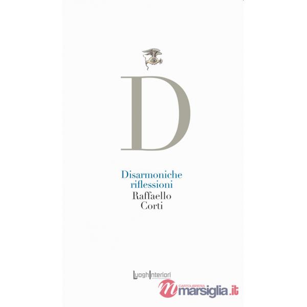 Disarmoniche riflessioni