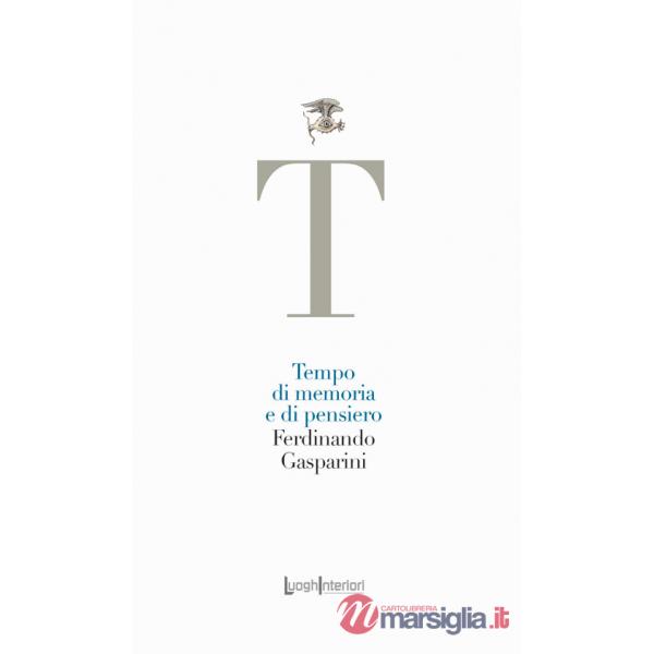 Tempo di memoria e di pensiero