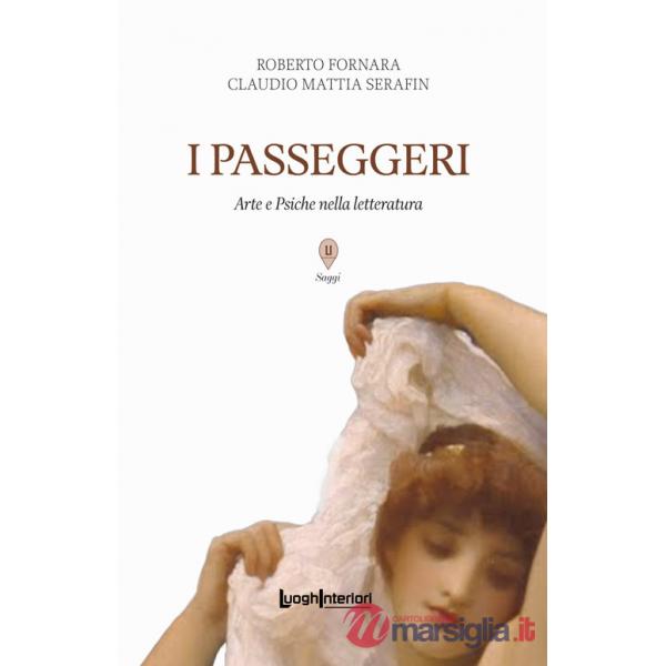 Passeggeri. Arte e Psiche nella letteratura (I)