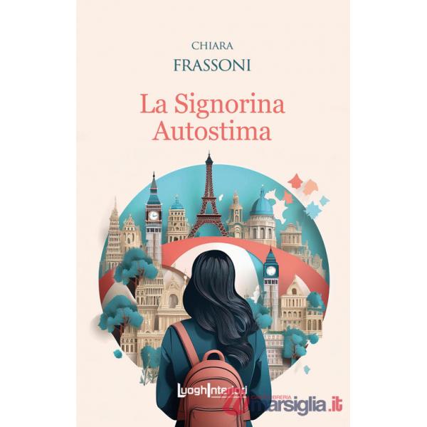 Signorina Autostima (La)