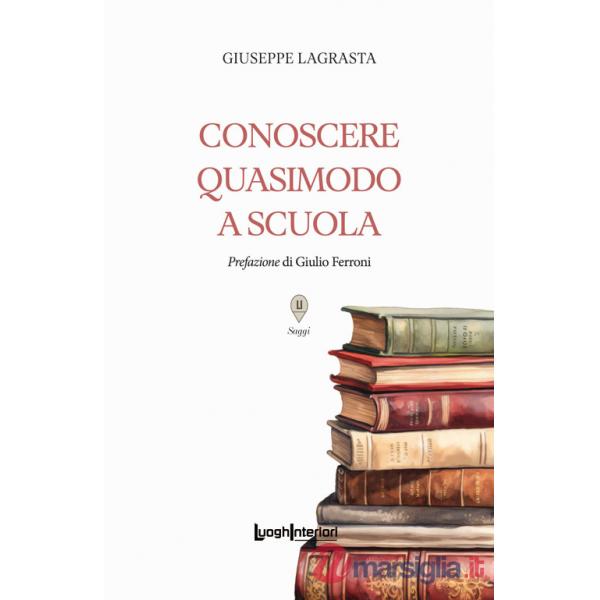 Conoscere Quasimodo a scuola